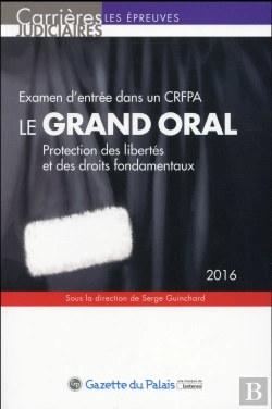 Bertrand.pt - Grand Oral - Examen D'Entree Dans Un Crfpa, 11eme Ed. (Le)