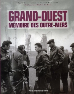 Bertrand.pt - Grand-Ouest ; Mémoire Des Outre-Mers