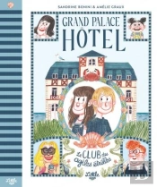 Grand Palace Hôtel : Le Club Des Agiles Étrilles