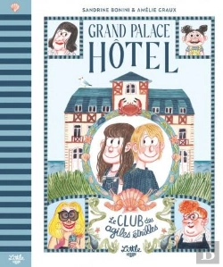 Bertrand.pt - Grand Palace Hôtel : Le Club Des Agiles Étrilles