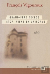 Grand-Père Décédé. Stop. Viens En Uniforme