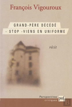 Bertrand.pt - Grand-Père Décédé. Stop. Viens En Uniforme