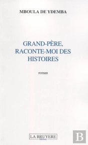 Grand-Père, Raconte-Moi Des Histoires