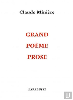 Bertrand.pt - Grand Poeme Prose - Claude Miniere