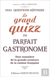 Grand Quizz Du Parfait Gastronome