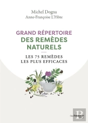 Grand Répertoire Des Remèdes Naturels