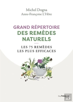 Bertrand.pt - Grand Répertoire Des Remèdes Naturels