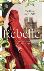 Grand Roman 5 - Femme Medecin Au Moyen-Age