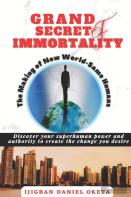 Grand Secret Of Immortality