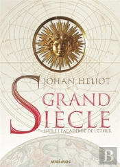Grand Siecle - L'Academie De L'Ether