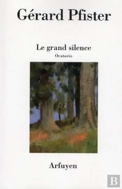 Bertrand.pt - Grand Silence (Le) Oratorio