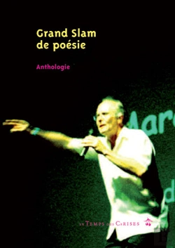 Bertrand.pt - Grand Slam De Poésie ; Anthologie T.1