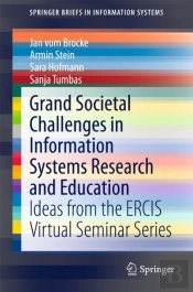 Grand Societal Challenges In Information Systems Research And Education
