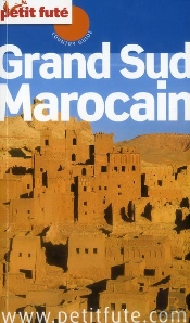 Grand Sud Marocain 2012-2013 Petit Fute