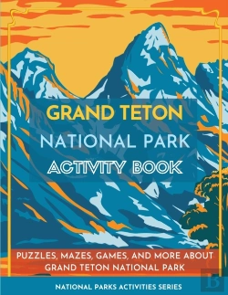 Bertrand.pt - Grand Teton National Park Activity Book