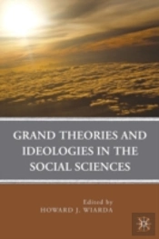 Grand Theories & Ideologies In The Socia