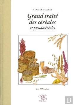 Bertrand.pt - Grand Traité Des Céréales Et Pseudocéréales