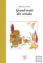 Grand Traite Des Cereales