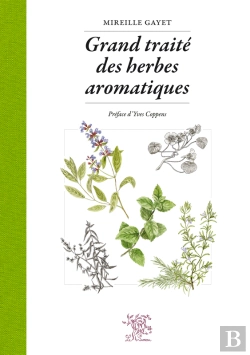 Bertrand.pt - Grand Traité Des Herbes Aromatiques