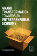 Grand Transformation To Entrepreneurial Economy