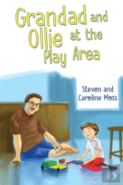 Grandad And Ollie At The Play Area