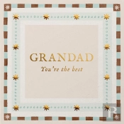 Grandad Youâ€™Re The Best