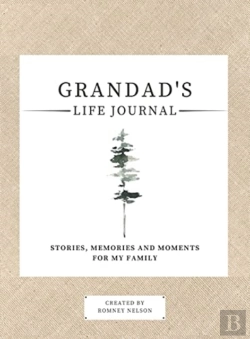 Bertrand.pt - Grandad'S Life Journal: : Stories, Memor