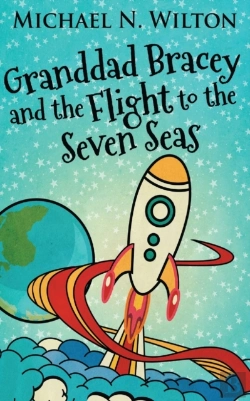 Bertrand.pt - Granddad Bracey And The Flight To The Seven Seas