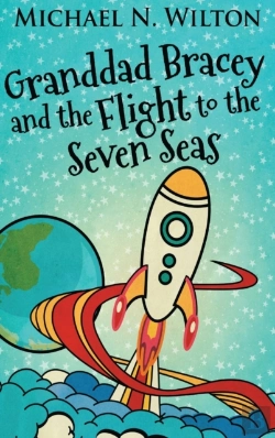 Bertrand.pt - Granddad Bracey And The Flight To The Seven Seas