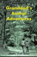 Granddad'S Animal Adventures