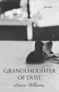 Granddaughter Of Dust