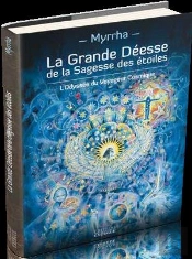 Grande Deesse De La Sagesse Des Etoiles (La)