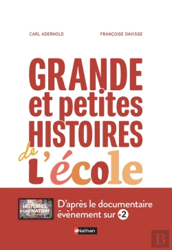 Bertrand.pt - Grande Et Petites Histoires De L'École