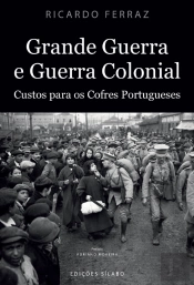 Grande Guerra e Guerra Colonial