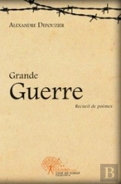 Grande Guerre Recueil De Poemes