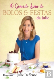 Grande Livro De Bolos E Festas Da Julie
