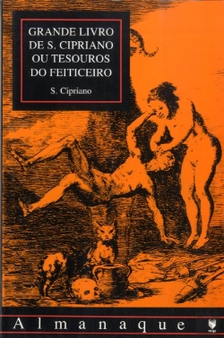Bertrand.pt - Grande Livro de S. Cipriano ou Tesouros do Feiticeiro