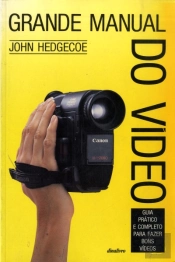 Grande Manual do Vídeo