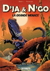 Grande Menace (La) (D'Ja Et N'Go)