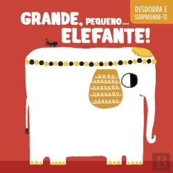 Bertrand.pt - Grande, Pequeno… Elefante!