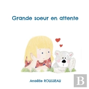 Grande Soeur En Attente : Big Sister Waiting