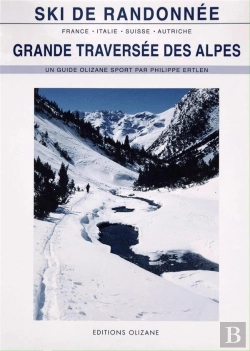 Bertrand.pt - Grande Traversée Des Alpes : France, Italie, Suisse Et Autriche