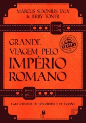 Grande Viagem Pelo Império Romano