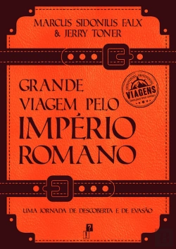 Bertrand.pt - Grande Viagem Pelo Império Romano