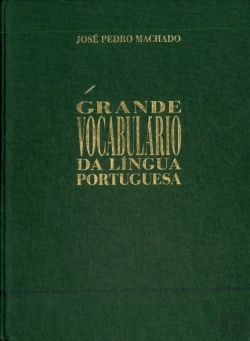 Bertrand.pt - Grande Vocabulário da Língua Portuguesa Tomo I