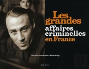 Grandes Affaires Criminelles En France