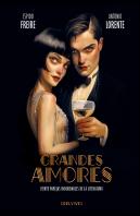 Grandes Amores.Veinte Parejas Inolvidables