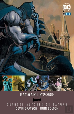 Bertrand.pt - Grandes Autores De Batman: Devin Grayson/John Bolton - Intercambio