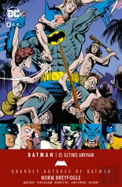 Grandes Autores De Batman: Norm Breyfogle – El Ultim