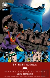 Grandes Autores De Batman: Norm Breyfogle Û Noctámbulos